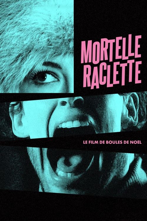 Mortelle raclette (2024) poster