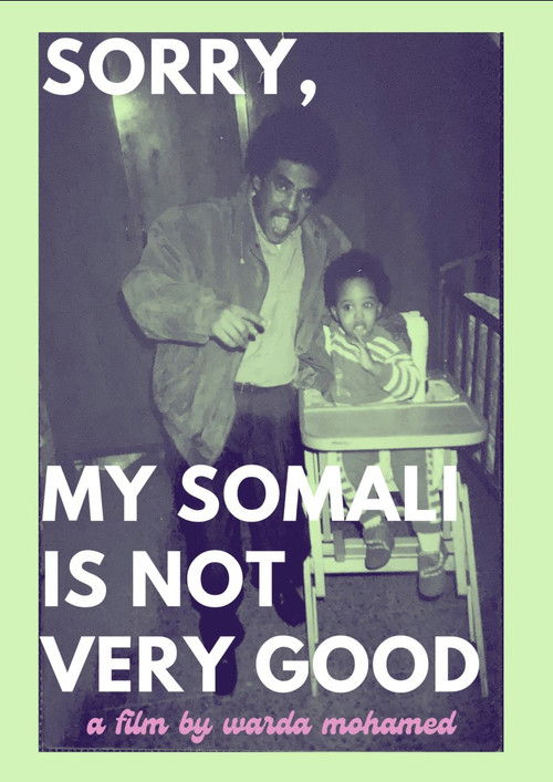 Sorry, My Somali Is Not Very Good (2021) poster