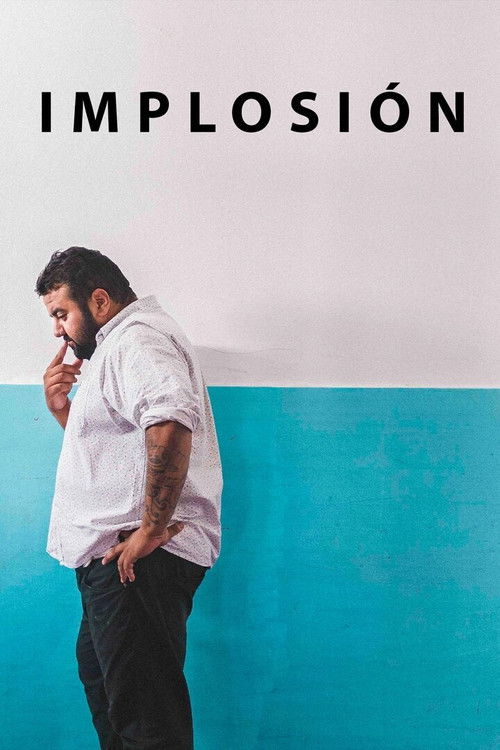 Implosión (2021) poster
