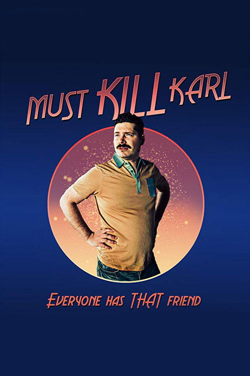 Must Kill Karl (2017) poster