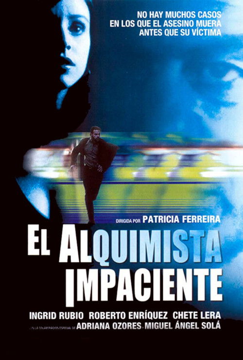 El Alquimista Impaciente (2002) poster