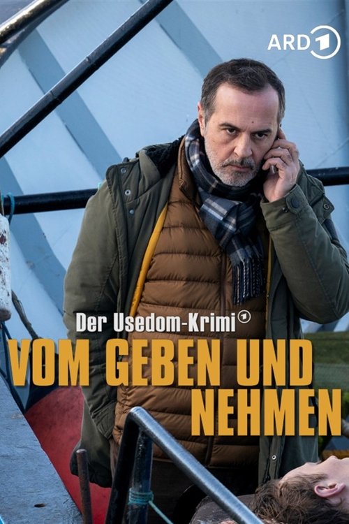 Vom Geben und Nehmen - Der Usedom-Krimi (2020) poster