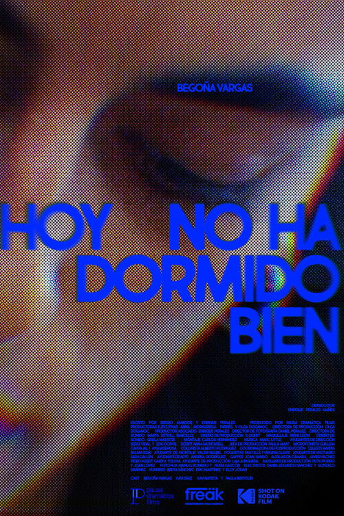Hoy no ha dormido bien (2023) poster