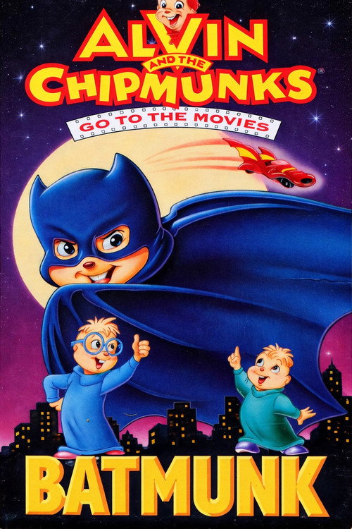 Alvin and the Chipmunks Go to the Movies: Batmunk (1990) poster