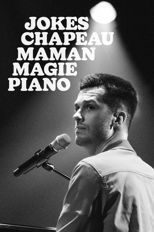 Pierre-Yves Roy-Desmarais: Jokes Chapeau Maman Magie Piano (2023) poster
