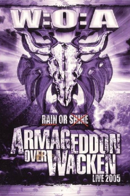 Armageddon Over Wacken 2005 - Rain Or Shine (2006) poster