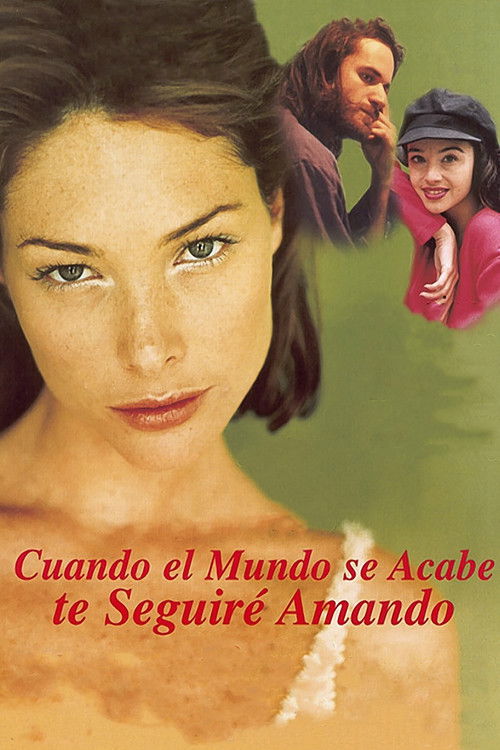 Cuando el mundo se acabe te seguiré amando (1998) poster