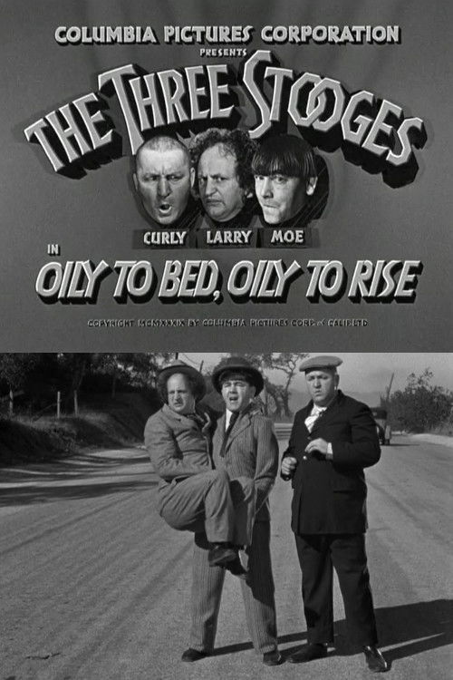 Oily to Bed, Oily to Rise (1939) poster