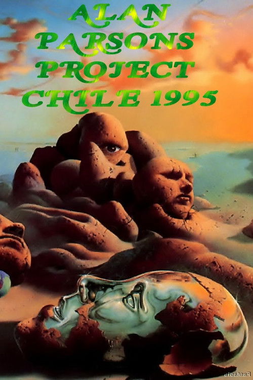 The Alan Parsons Project  - Live in Santiago Chile 1995 (1995) poster