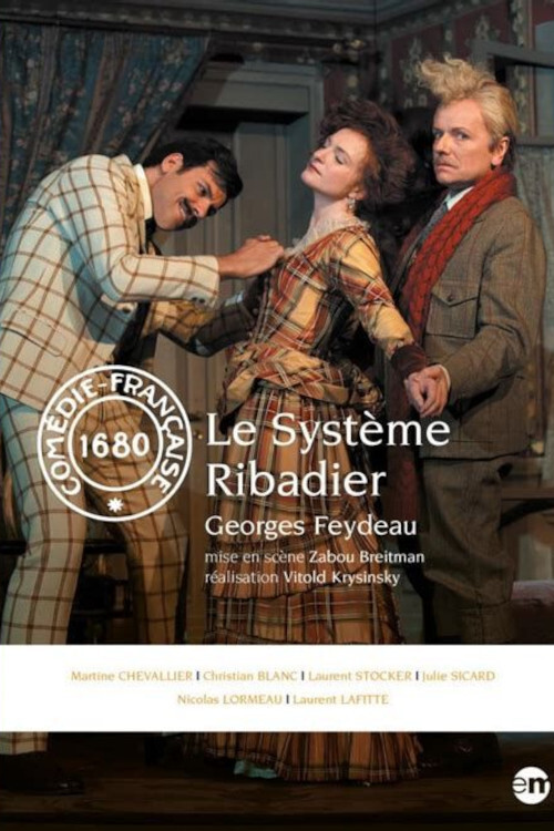 Le Système Ribadier (2013) poster