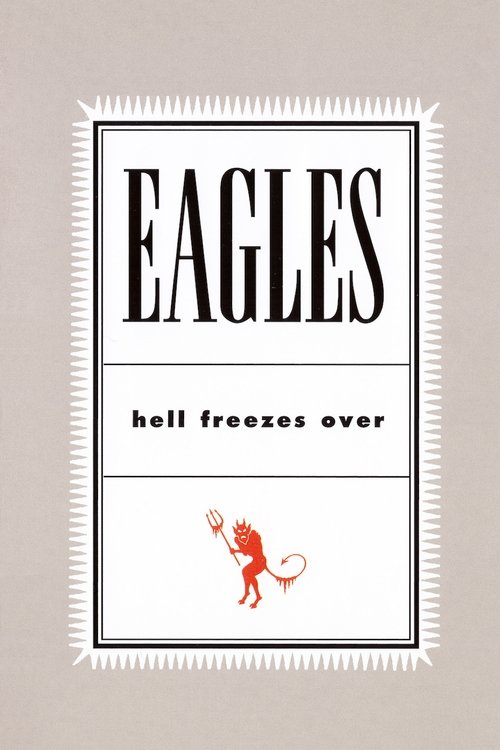Eagles: Hell Freezes Over (1994) poster