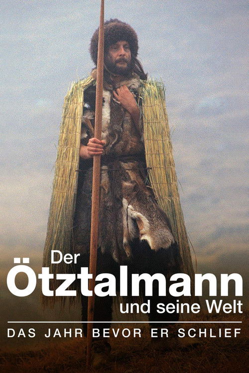 Der Ötztalmann und seine Welt. Das Jahr bevor er schlief (2000) poster