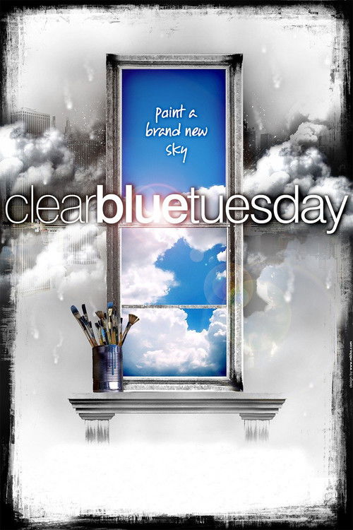 Clear Blue Tuesday (2010) poster