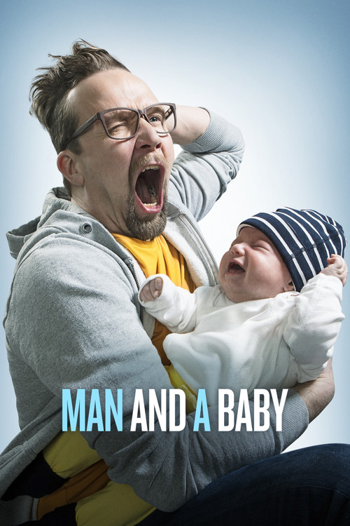 Man and a Baby (2017) poster