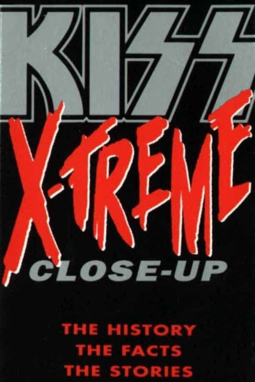 Kiss: X-Treme Close Up (1992) poster
