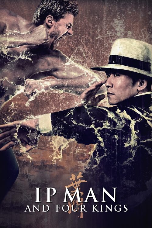 Ip Man ve Dört Kral (2019) poster