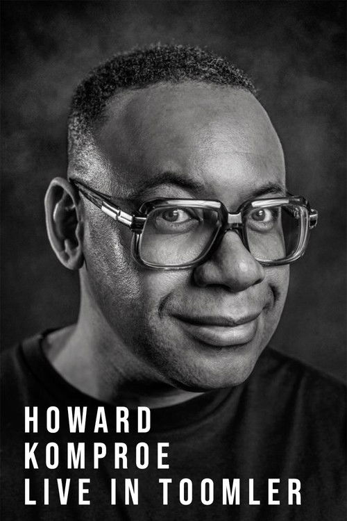 Howard Komproe: Live in Toomler (2010) poster