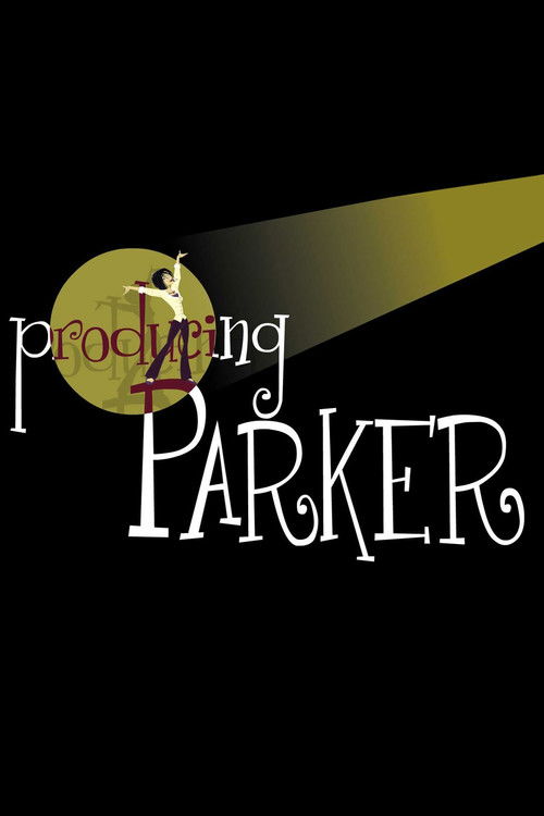 Producing Parker (2009) poster