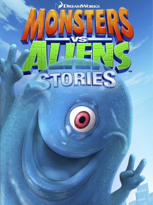 Monsters vs Aliens Stories (2013) poster