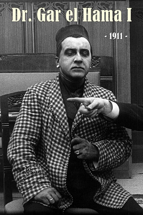 Dr. Gar el Hama I (1911) poster