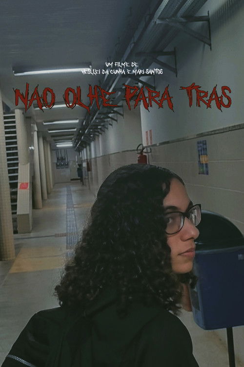 Não olhe para trás (2024) poster