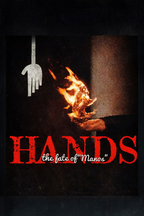 Hands: The Fate of 'Manos' (2015) poster