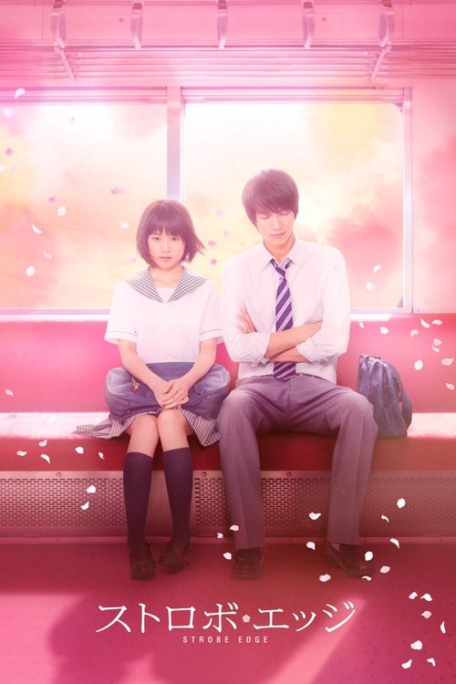 Strobe Edge (2015) poster