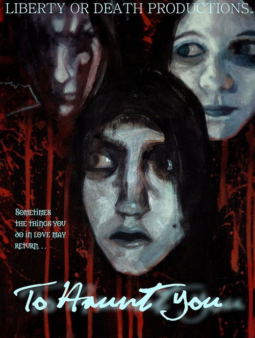 To Haunt You (2011) poster