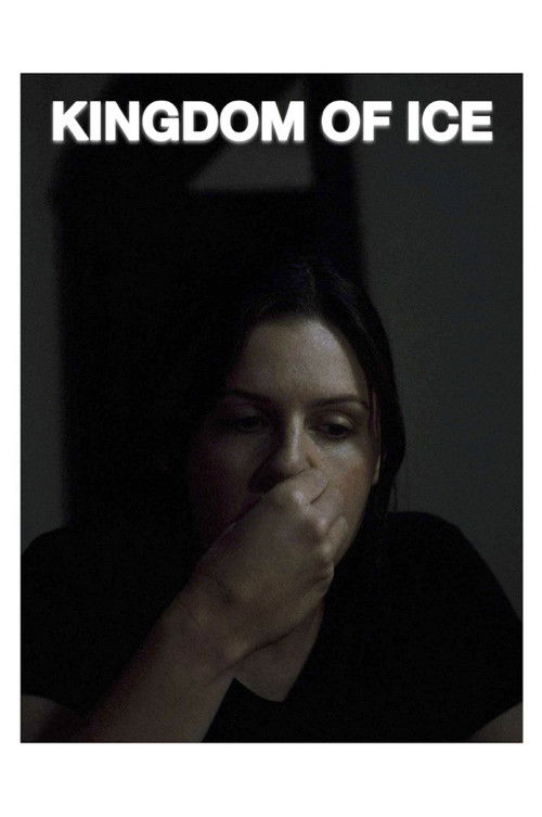 Kingdom Of Ice poster