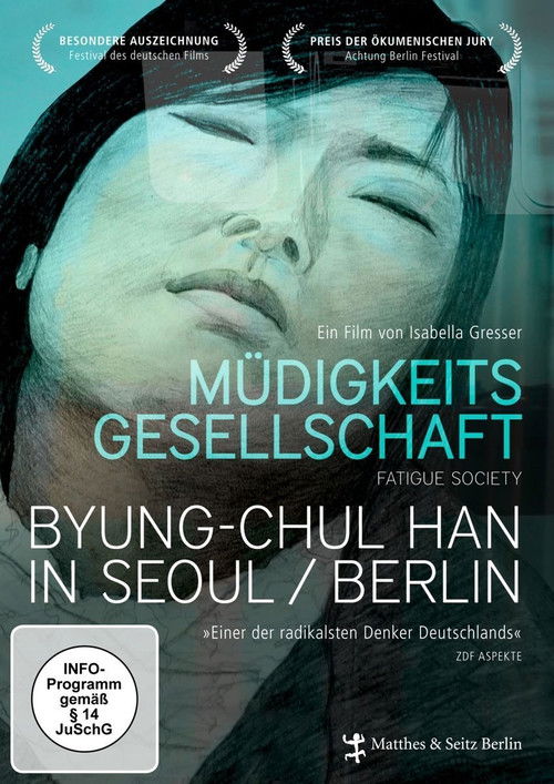 Müdigkeitsgesellschaft: Byung-Chul Han in Seoul/Berlin (2015) poster
