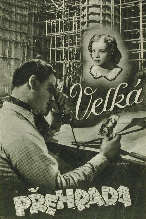 Velká přehrada (1942) poster