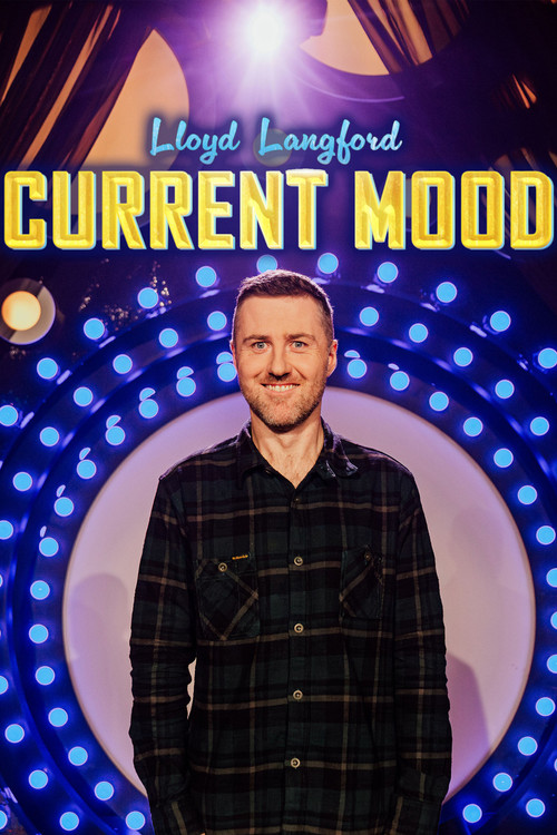 Lloyd Langford: Current Mood (2024) poster