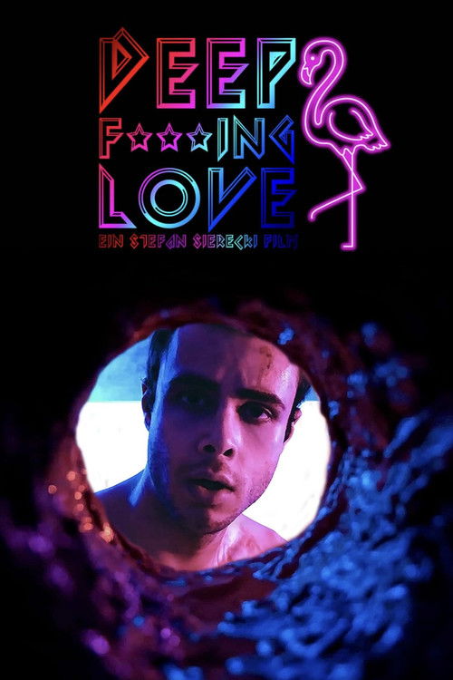 Deep F☆☆☆ing Love (2020) poster