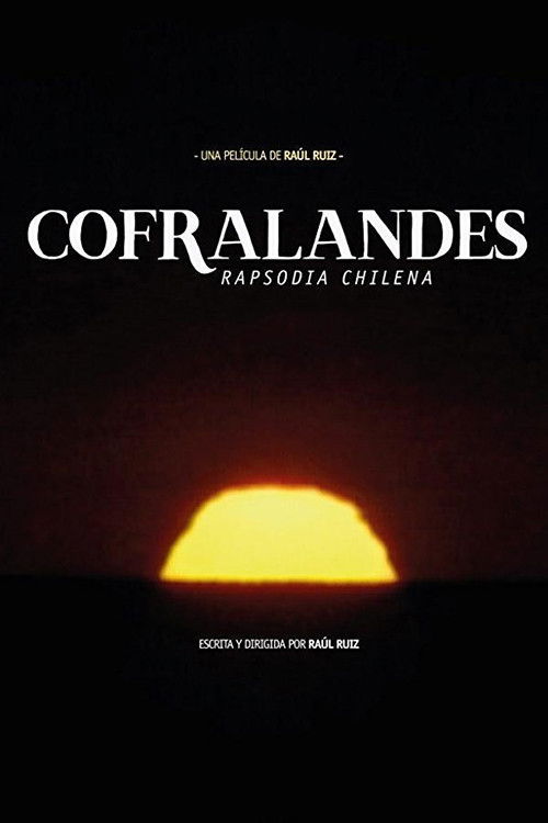 Cofralandes, Chilean Rhapsody (2002) poster