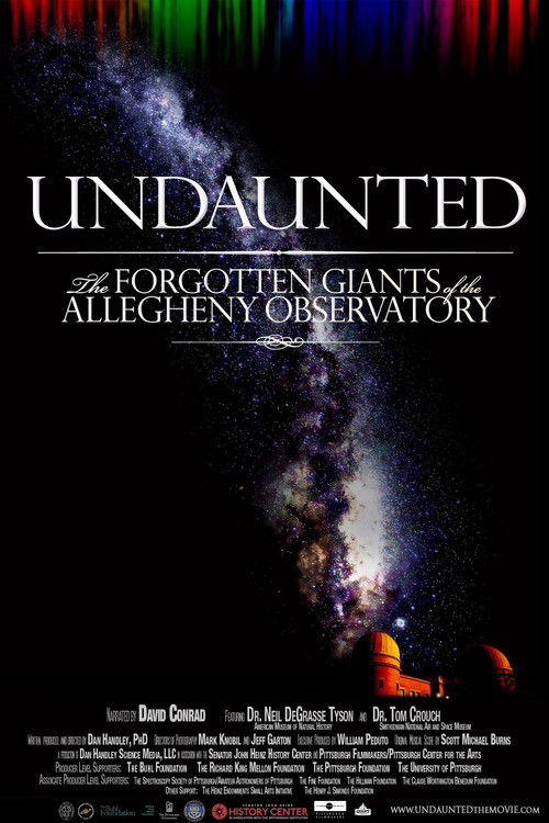 Undaunted: The Forgotten Giants of the Allegheny Observatory (2012) poster