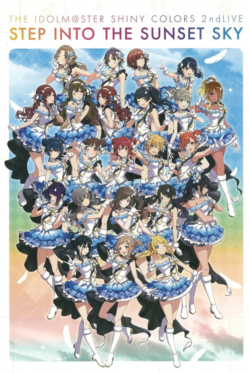 THE IDOLM@STER SHINY COLORS 2ndLIVE STEP INTO THE SUNSET SKY (2021) poster
