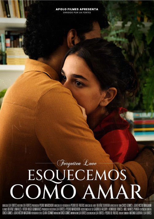 Esquecemos Como Amar (2022) poster
