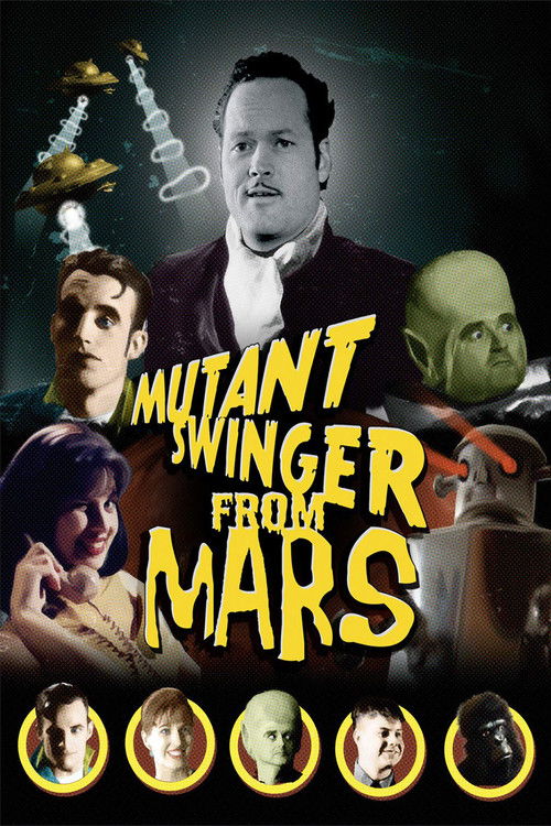 Mutant Swinger from Mars (2009) poster