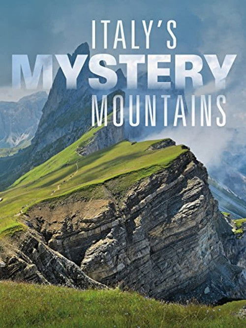Italy's Mystery Mountains (2014) poster