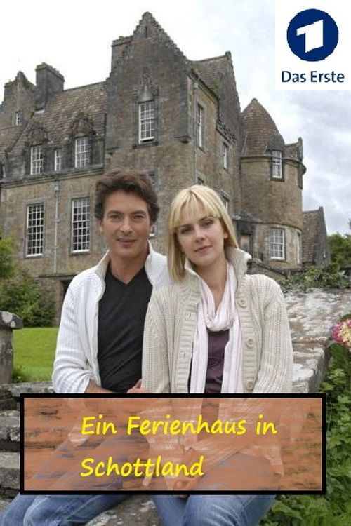 Ein Ferienhaus in Schottland (2008) poster