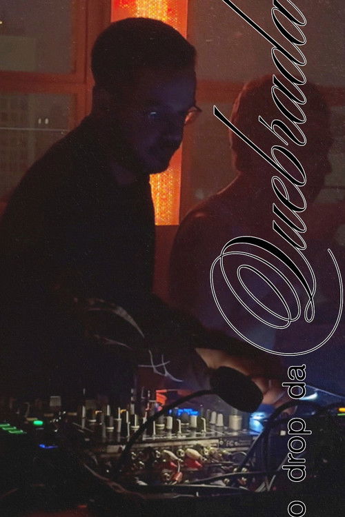 O Drop da Quebrada (2025) poster