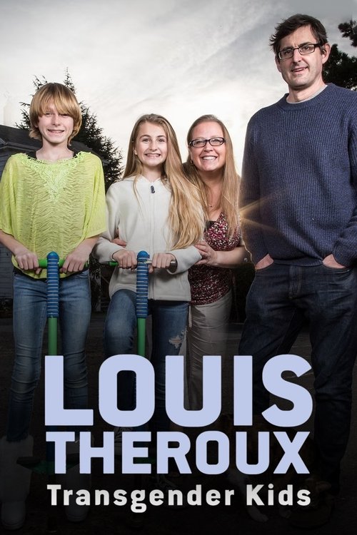 Louis Theroux: Transgender Kids (2015) poster