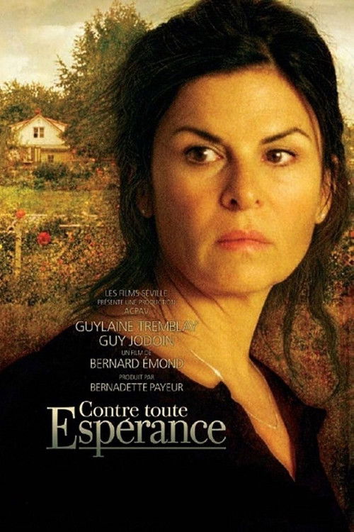 Contre toute espérance (2007) poster