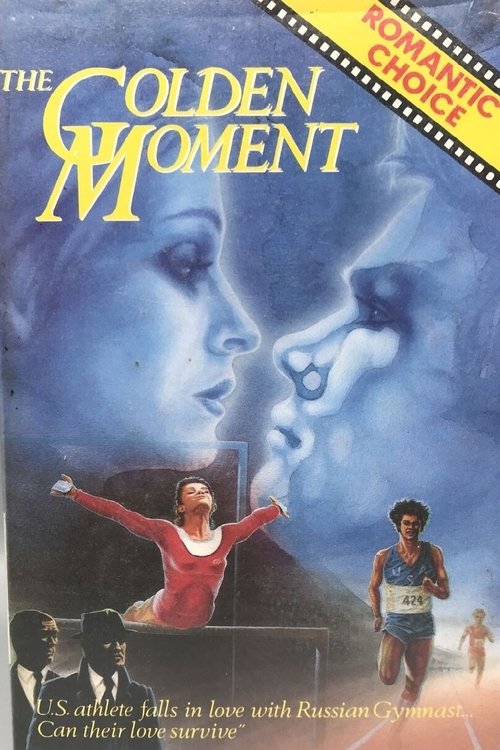 The Golden Moment: An Olympic Love Story (1980) poster