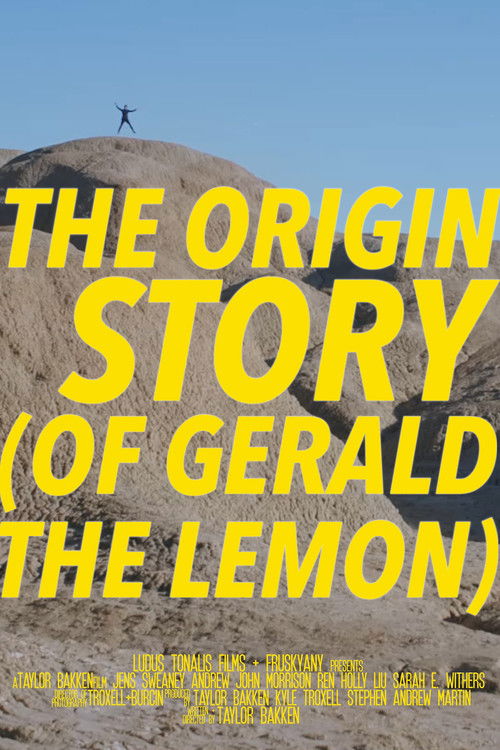 The Origin Story (of Gerald the Lemon) (2022) poster