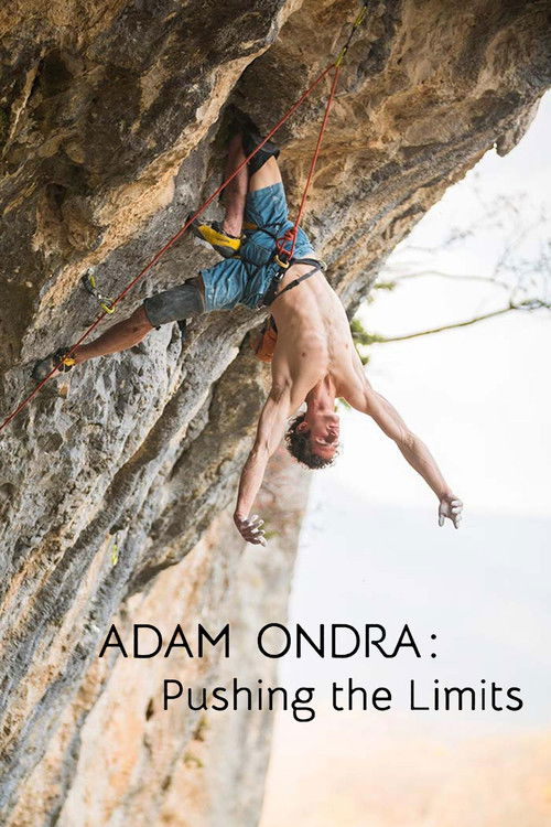 Adam Ondra: Pushing the Limits (2022) poster
