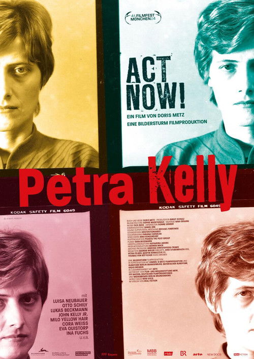 Petra Kelly - Act Now! (2024) poster