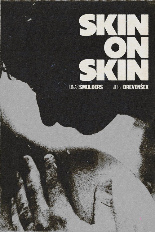 Skin on Skin (2025) poster