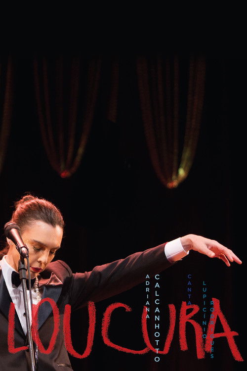 Loucura: Adriana Calcanhotto Canta Lupicínio Rodrigues (2015) poster