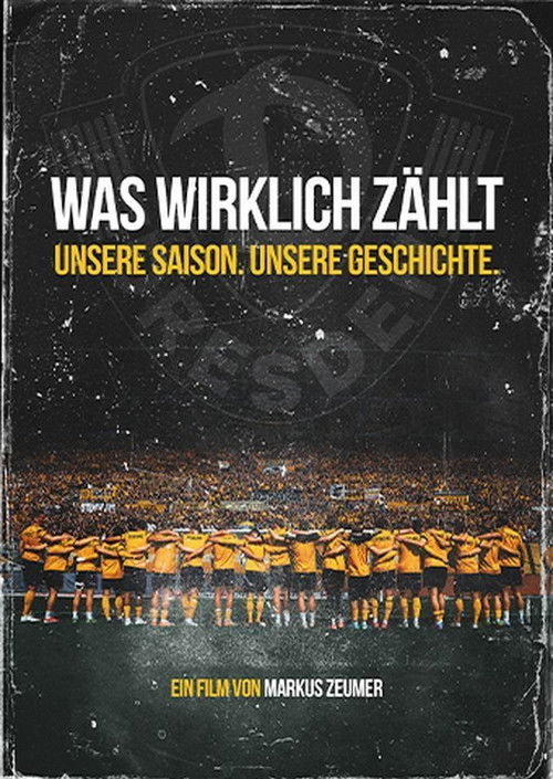 Was wirklich zählt - Unsere Saison. Unsere Geschichte (2025) poster